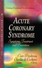 Image for Acute coronary syndrome  : symptoms, treatment &amp; prevention