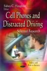 Image for Cell phones and distracted driving  : selected research