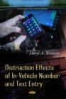 Image for Distraction Effects of In-Vehicle Number &amp; Text Entry