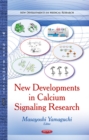 Image for New Developments in Calcium Signaling Research