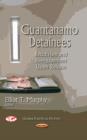 Image for Guantanamo detainees  : recidivism &amp; reengagement upon release