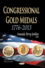 Image for Congressional gold medals  : 1776-2013