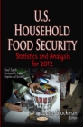 Image for U.S. household food security  : statistics &amp; analysis for 2012
