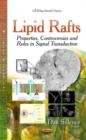 Image for Lipid rafts  : properties, controversies &amp; roles in signal transduction
