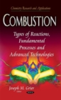 Image for Combustion  : types of reactions, fundamental processes and advanced technologies