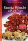 Image for Bioactive Molecules in Plant Foods