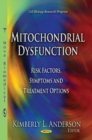 Image for Mitochondrial Dysfunction