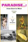 Image for Volume One: Paradise...!: from East to West