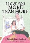 Image for I Love You More Than More