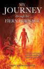 Image for My Journey Through the Fiery Furnace