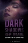Image for Dark Shadows of Evil