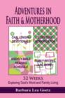 Image for Adventures in Faith &amp; Motherhood