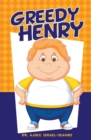 Image for Greedy Henry