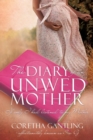 Image for The Diary of an Unwed Mother