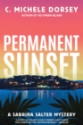 Image for Permanent Sunset : A Sabrina Salter Mystery