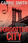 Image for Forgotten City: A Claire Codella Mystery