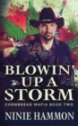 Image for Blowin&#39; Up A Storm