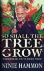 Image for So Shall The Tree Grow