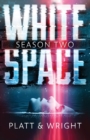 Image for WhiteSpace Season Two