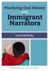 Image for Practicing Oral History with Immigrant Narrators