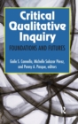 Image for Critical qualitative inquiry  : foundations and futures