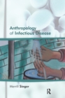 Image for Anthropology of Infectious Disease
