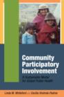 Image for Community Participatory Involvement : A Sustainable Model for Global Public Health