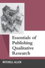 Image for Essentials of Publishing Qualitative Research