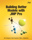 Image for Building Better Models With JMP Pro