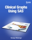 Image for Clinical Graphs Using SAS