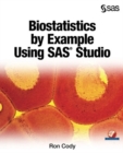 Image for Biostatistics by Example Using SAS Studio