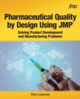 Image for Pharmaceutical Quality by Design Using JMP