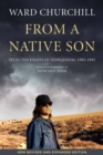 Image for From a native son  : selected essays in indigenism, 1985-1995