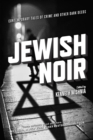 Image for Jewish noir