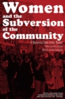 Image for Women and the subversion of the community  : a Mariarosa Dalla Costa reader