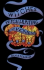 Image for Witches, witch-hunting, and women