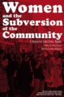 Image for Women and the Subversion of the Community
