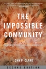 Image for The impossible community  : realizing communitarian anarchism