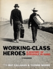 Image for Working-class Heroes