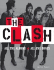 Image for The Clash  : all the albums, all the songs