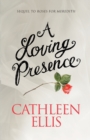 Image for A Loving Presence
