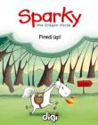 Image for Sparky the Dragon-Horse: Fired Up!