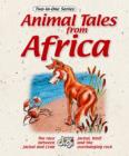 Image for Two-in-one: Animal Tales from Africa 3 : Book 3.