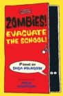 Image for Zombies! Evacuate the School!