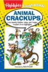 Image for Animal Crackups : 1,001 Beastly Riddles, Jokes, and Tongue Twisters from Highlights™
