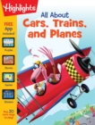 Image for All About Cars, Trains, and Planes