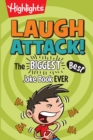 Image for Highlights laugh attack!  : the biggest, best joke book ever