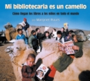 Image for Mi bibliotecaria es un camello