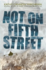 Image for Not on Fifth Street