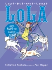 Image for Last-But-Not-Least Lola And A Knot The Size Of Texas
